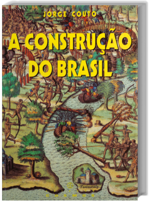 A Construção do Brasil