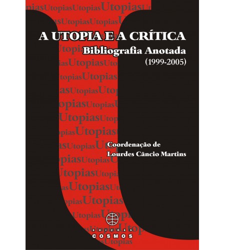 A Utopia Crítica - Bibliografia Anotada