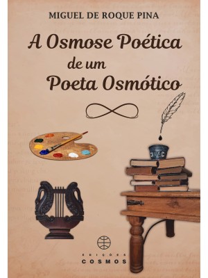 A OSMOSE POÉTICA DE UM POETA OSMÓTICO