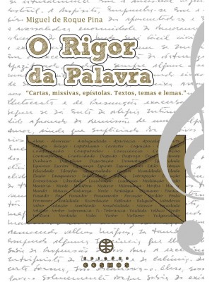 O Rigor da Palavra